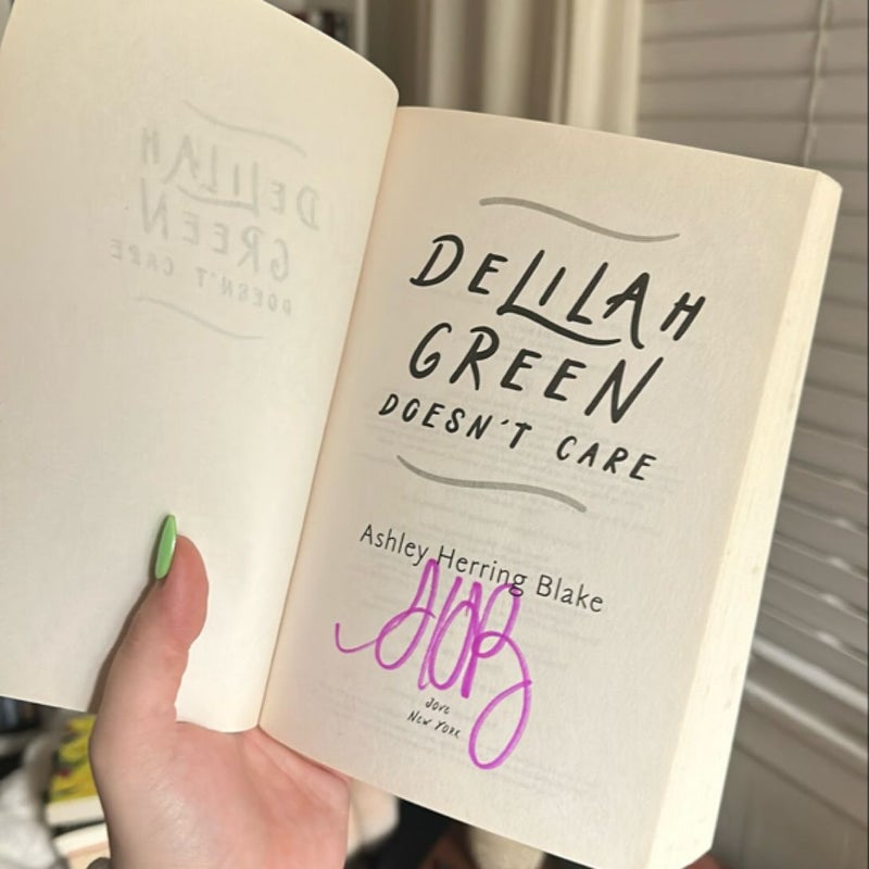 Delilah Green Doesn't Care (signed) 