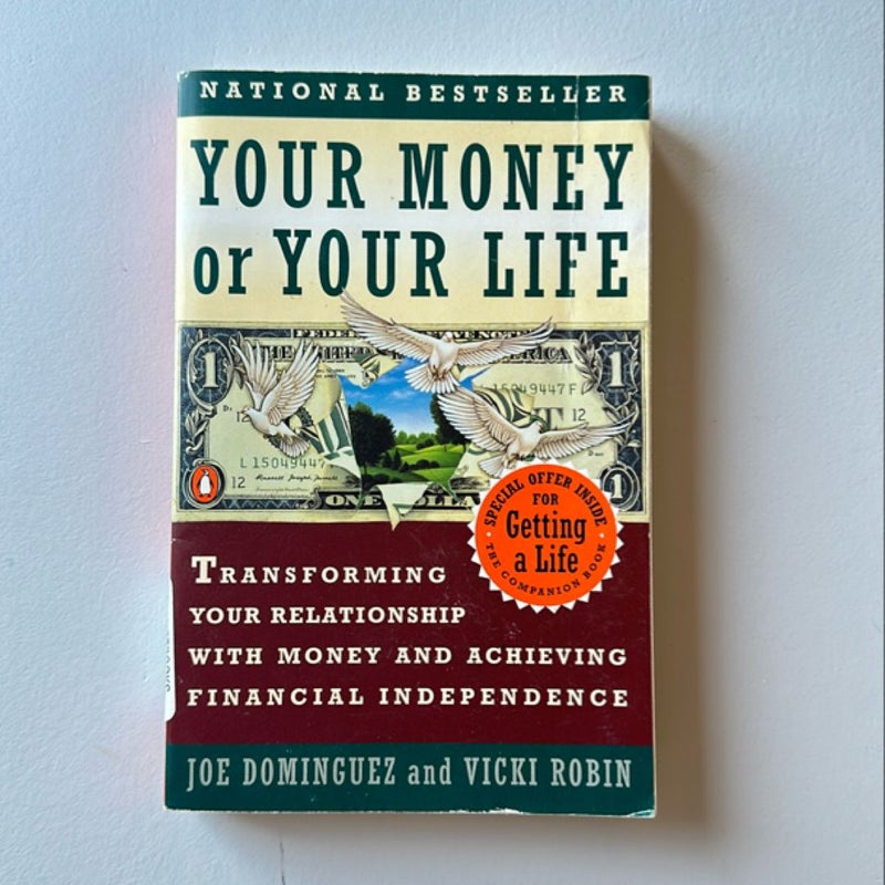 Your Money or Your Life