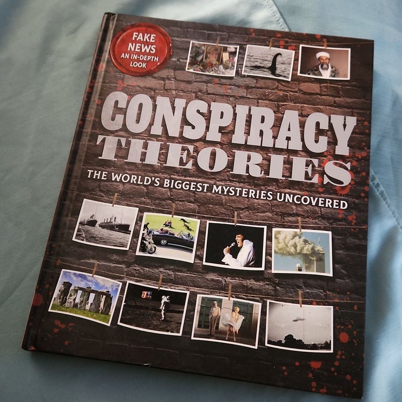 Conspiracy theories the world's biggest mysteries uncovered
