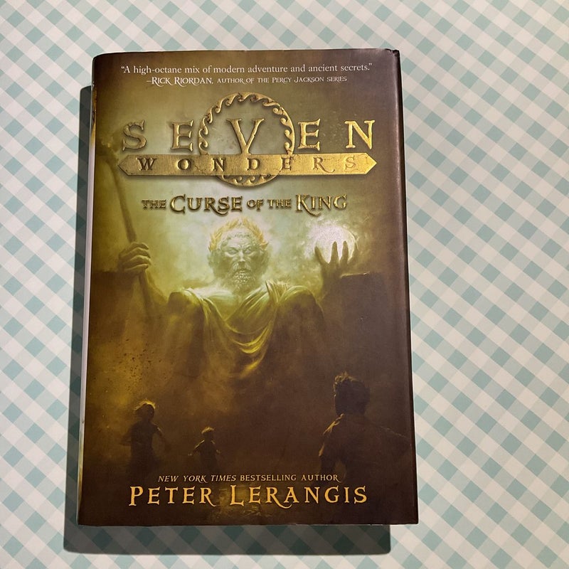 Seven Wonders Book 4: the Curse of the King