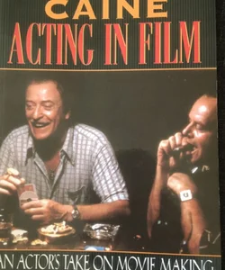 Acting in Film