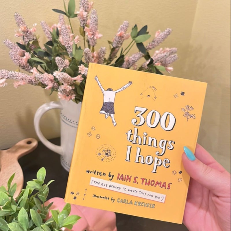 300 Things I Hope