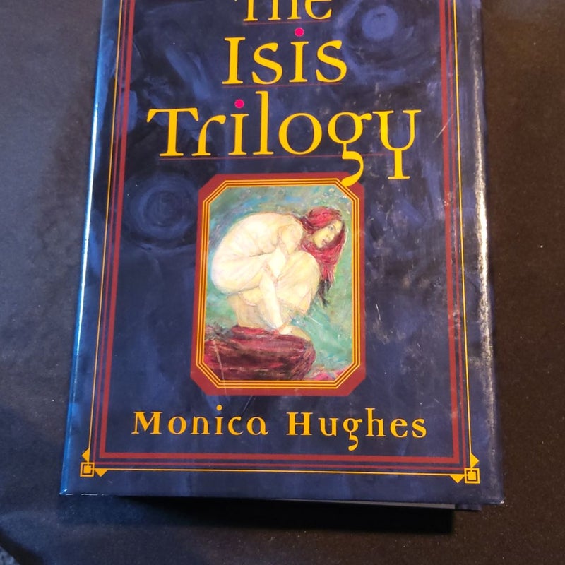 The Isis Trilogy