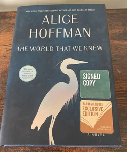 The World That We Knew SIGNED B&N exclusive