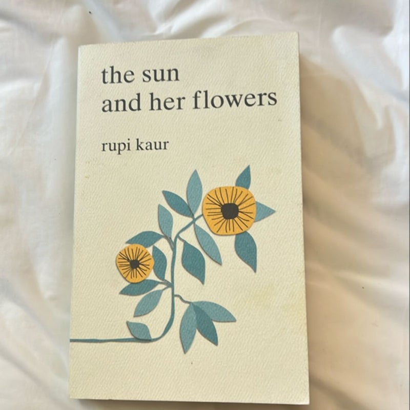 The Sun and Her Flowers