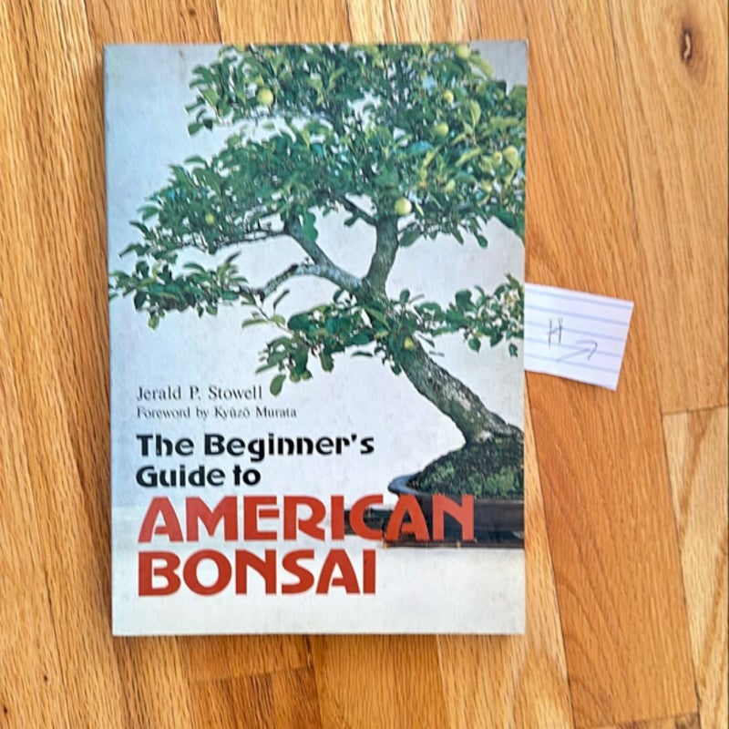 The Beginner's Guide to American Bonsai