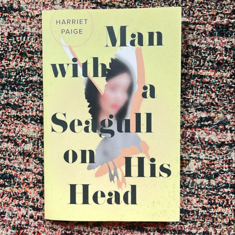 The Man With a Seagull on His Head 