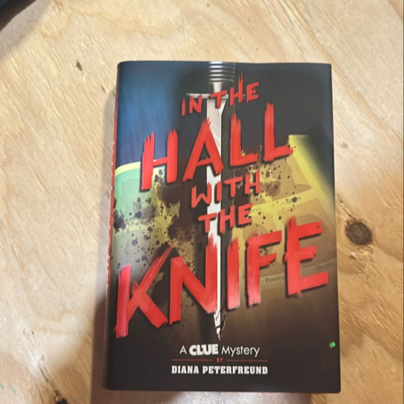 In the Hall with the Knife