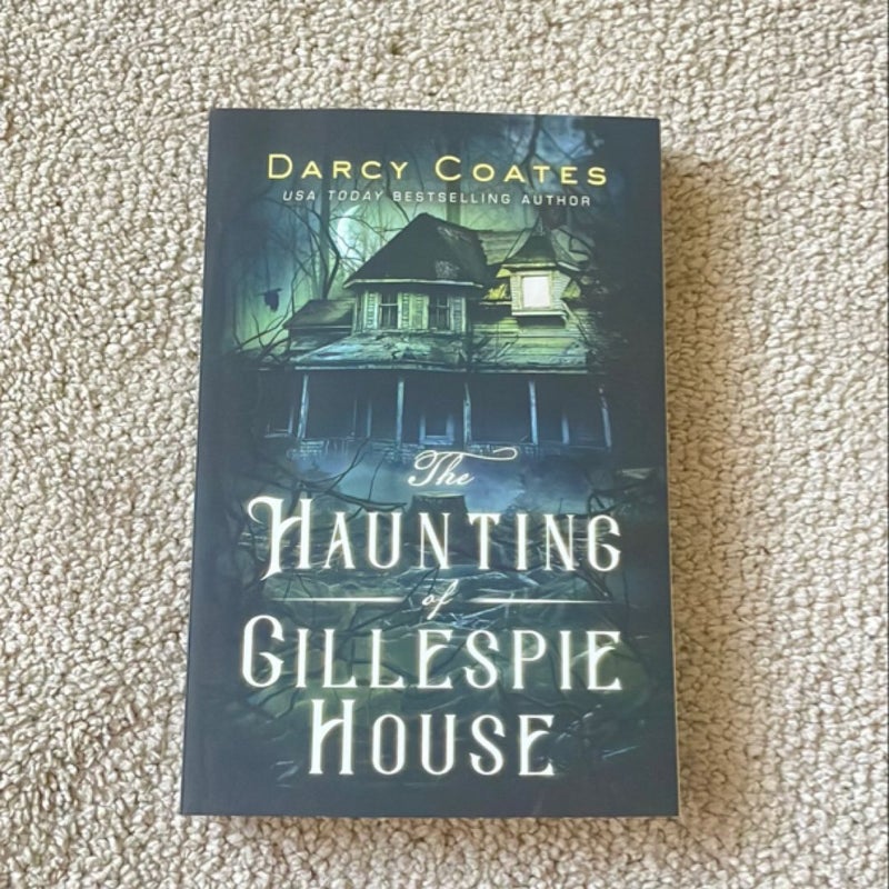 The Haunting of Gillespie House