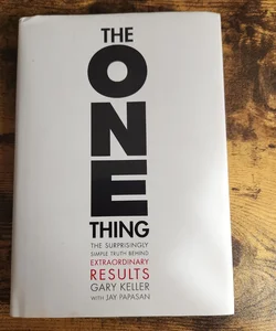 The ONE Thing