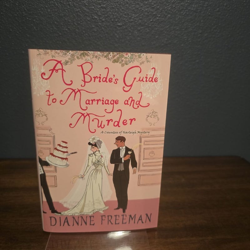 A Bride's Guide to Marriage and Murder