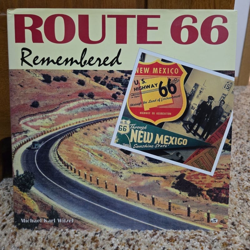 Route 66 Remembered