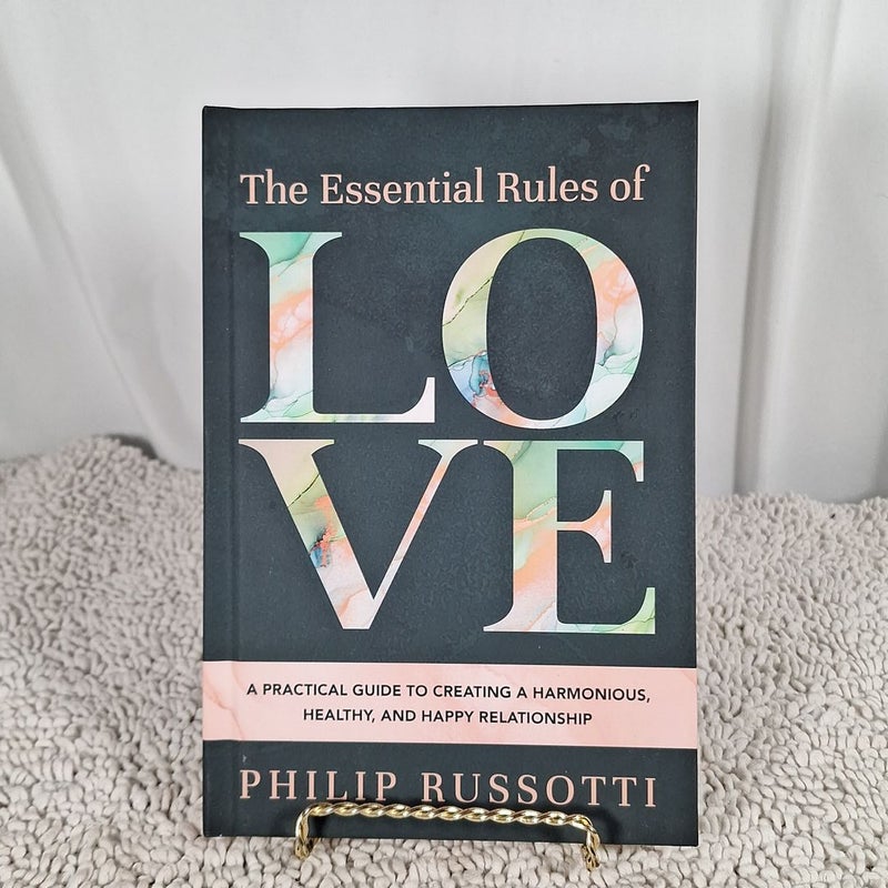 The Essential Rules of Love