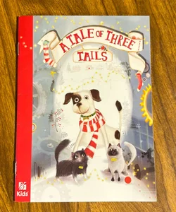 A tale of three tails 