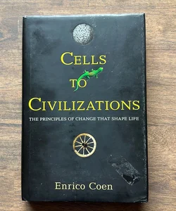 Cells to Civilizations