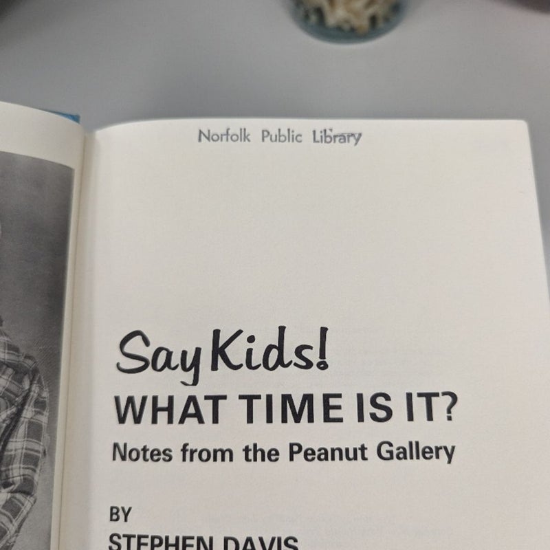 Say Kids! What Time Is It? (First edition)