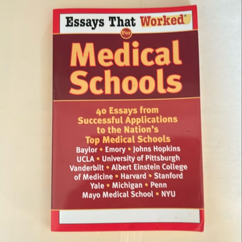 Essays that worked for Medical Schools