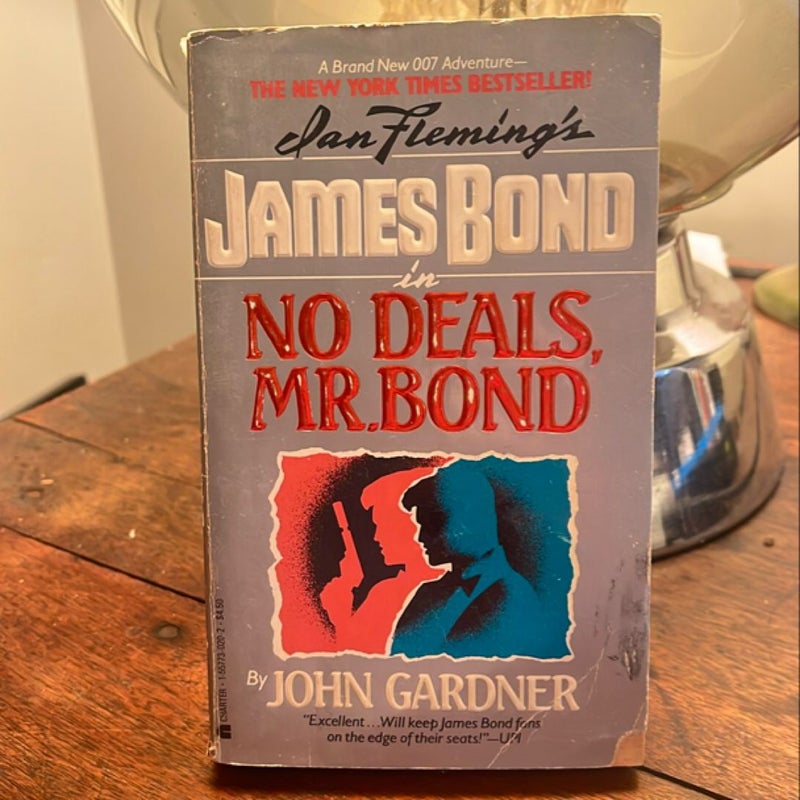 No Deals, Mr. Bond