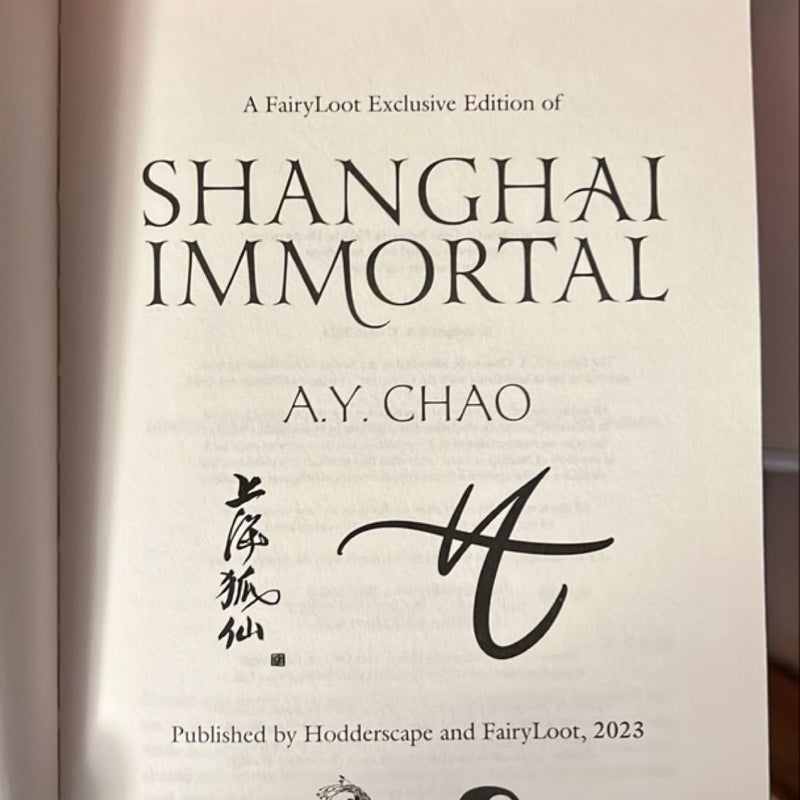 Shanghai Immortal (FairyLoot SIGNED exclusive edition)