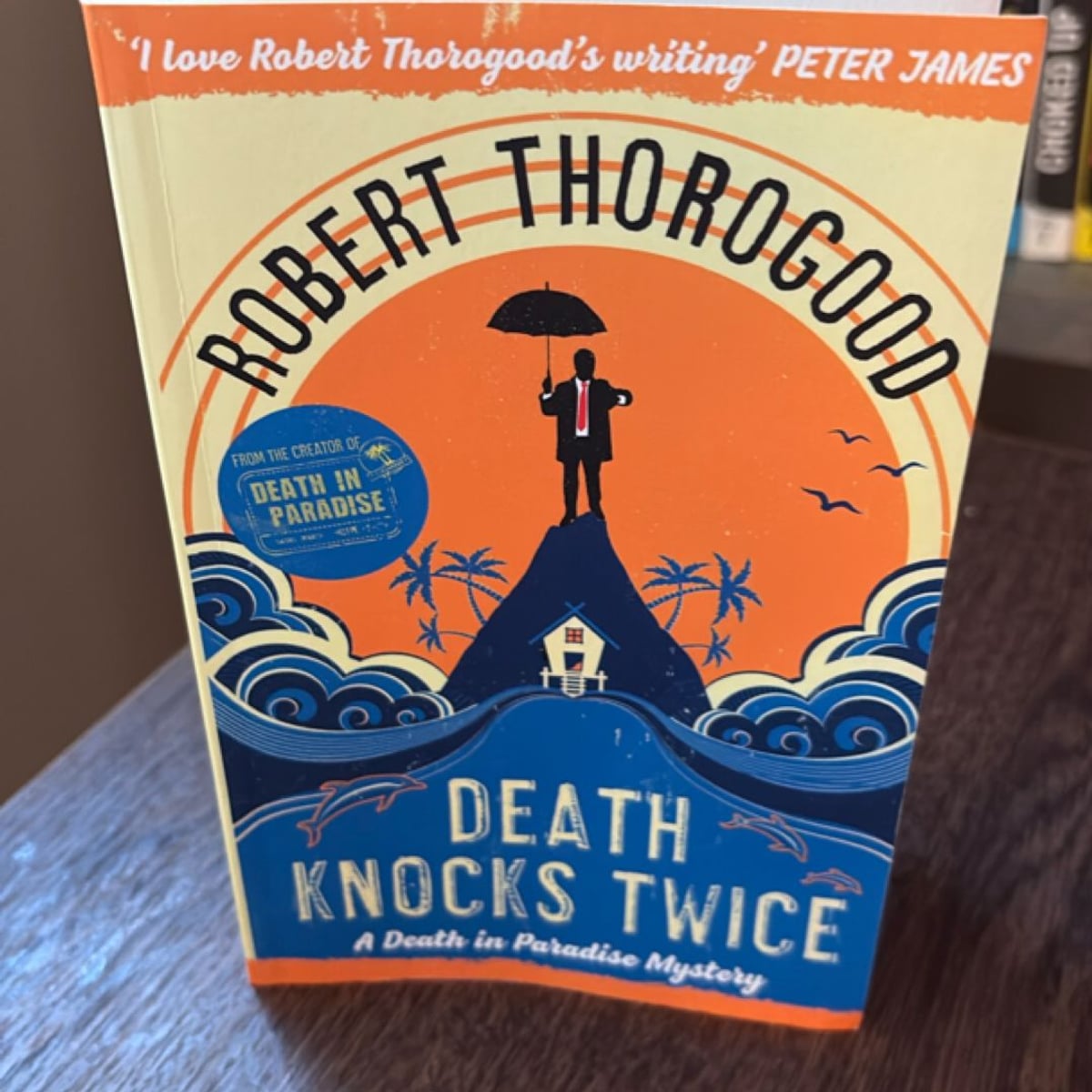 Death Knocks Twice by Robert Thorogood, Paperback | Pangobooks