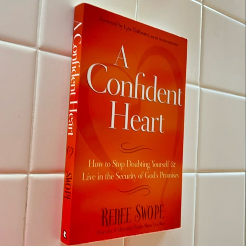 A Confident Heart