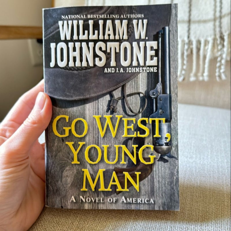 Go West, Young Man