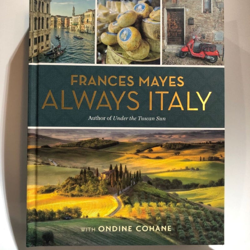 Frances Mayes Always Italy