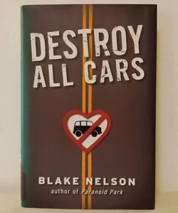 Destroy All Cars