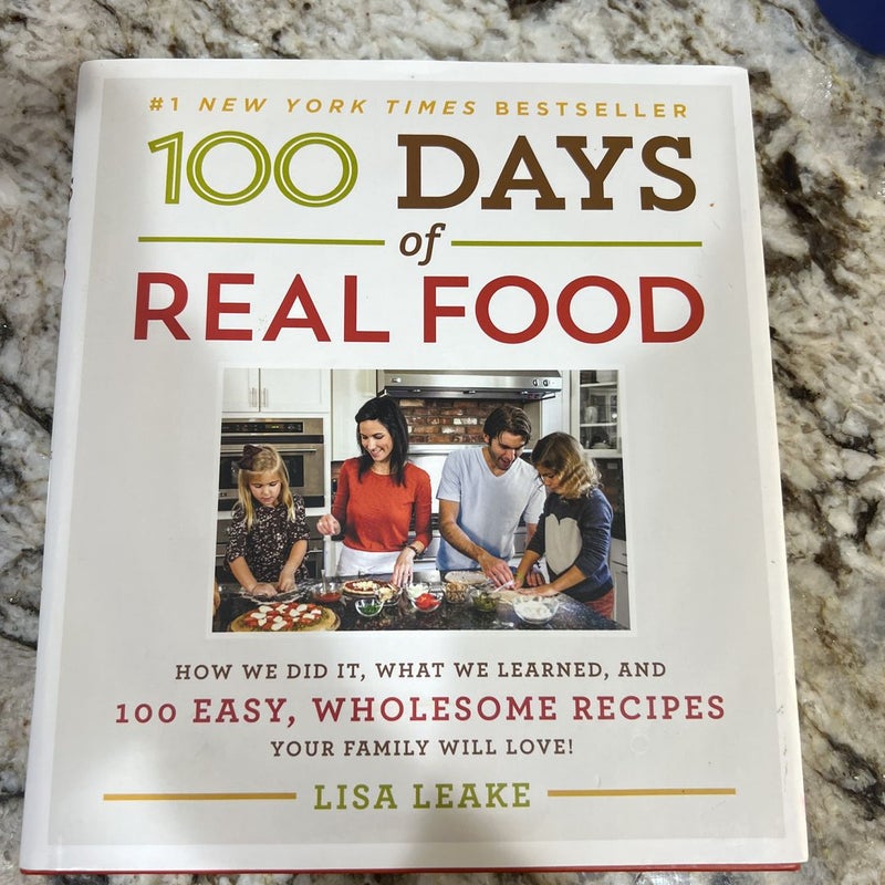 100 Days of Real Food