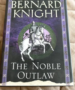 The Noble Outlaw  3458