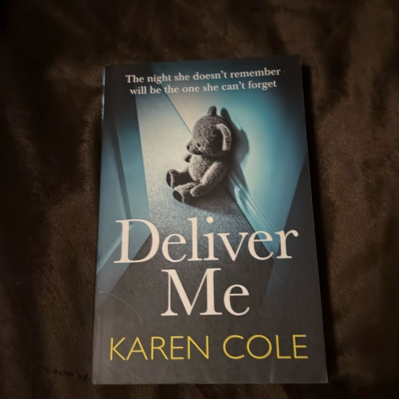 Deliver Me