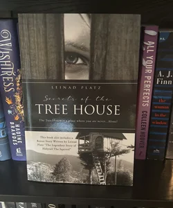 Secrets of the Tree House
