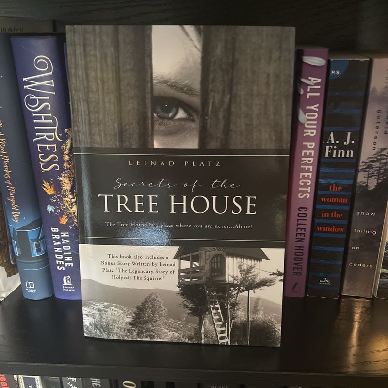 Secrets of the Tree House