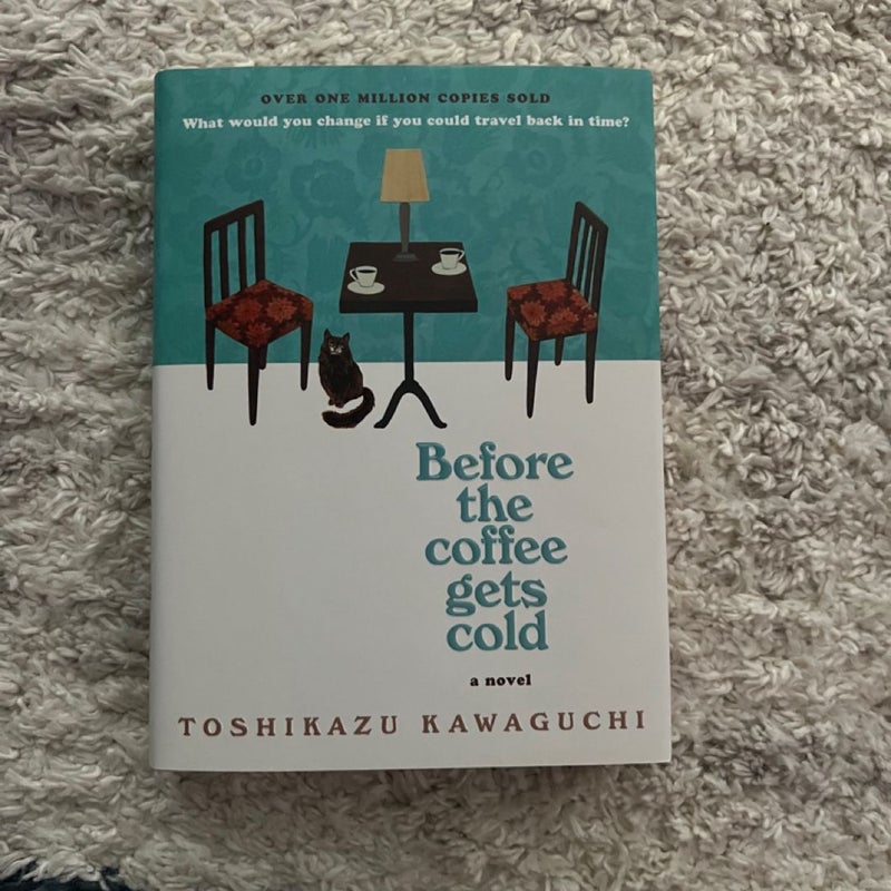 Before the Coffee Gets Cold