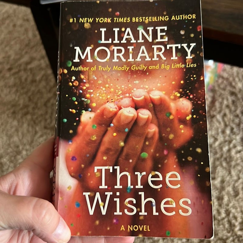 Three Wishes  Liane Moriarty
