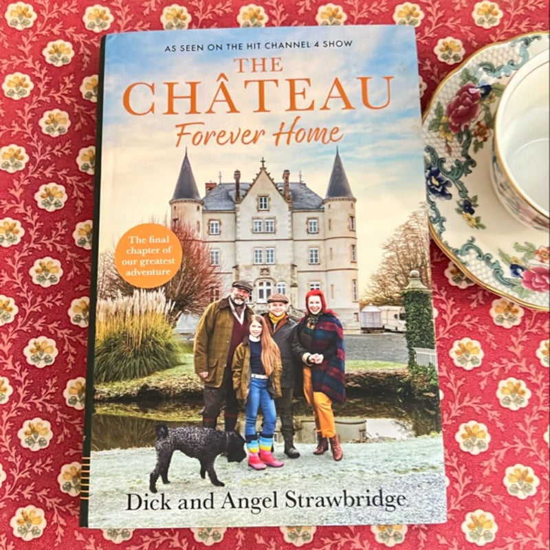 The Château - Forever Home