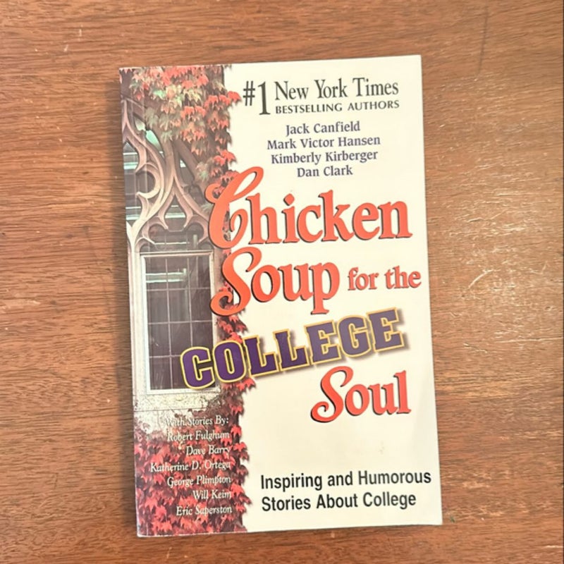 Chicken Soup for the College Soul