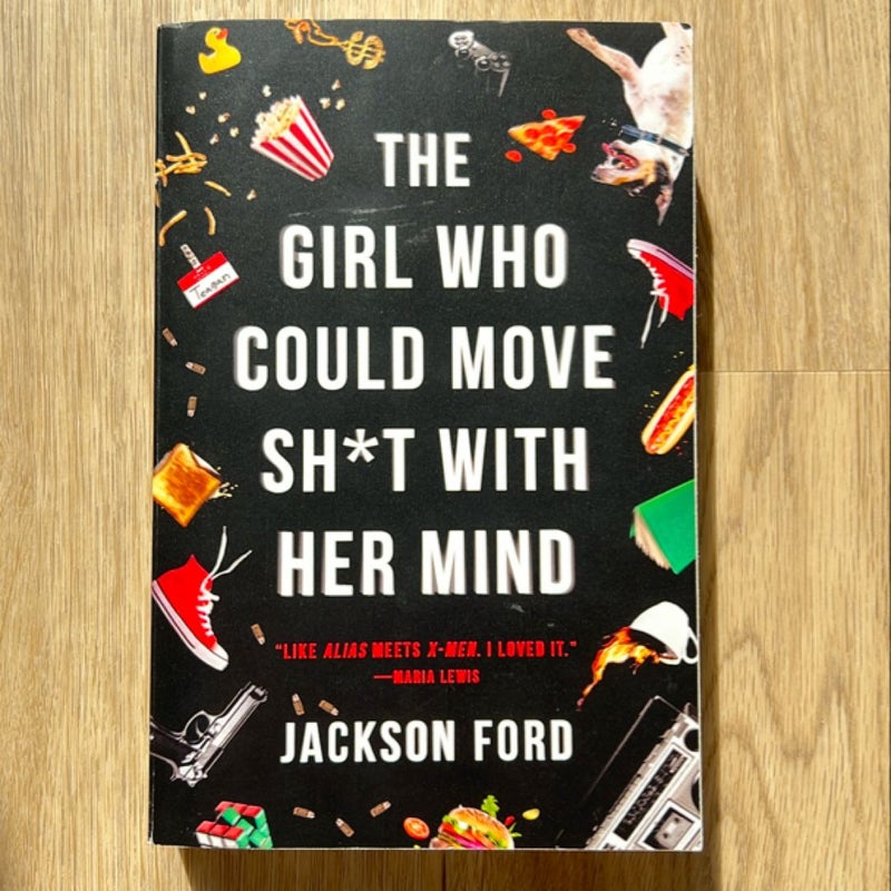 The Girl Who Could Move Sh*t with Her Mind