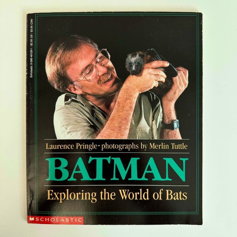 Batman, Exploring the World of Bats, 1991