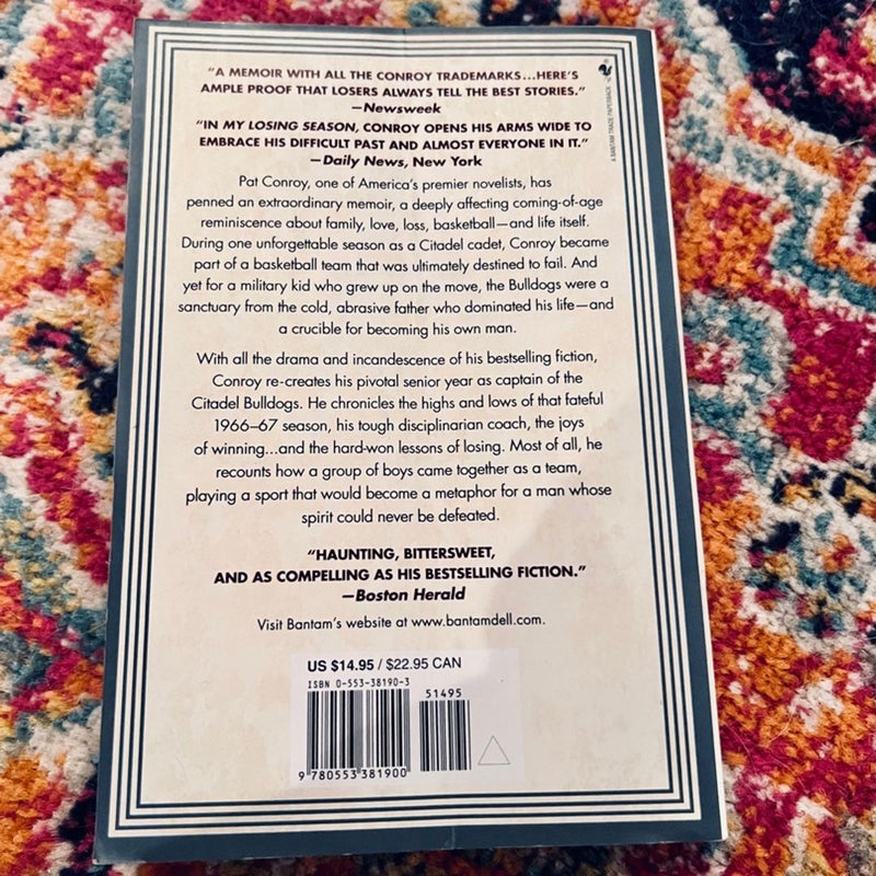 My Losing Season : A Memoir by Pat Conroy (2003, Trade Paperback)