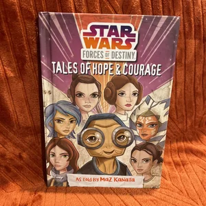 Star Wars Forces of Destiny: Tales of Hope and Courage