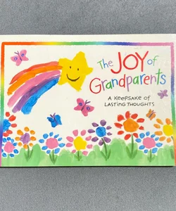 The Joy Of Grandparents