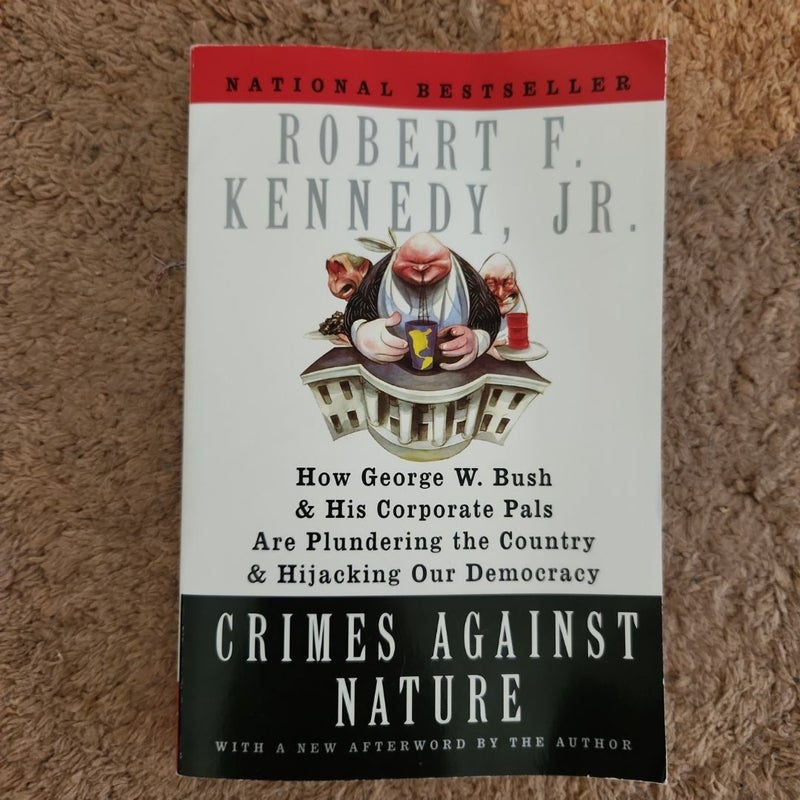 (SIGNED BY RFK JR.) Crimes Against Nature