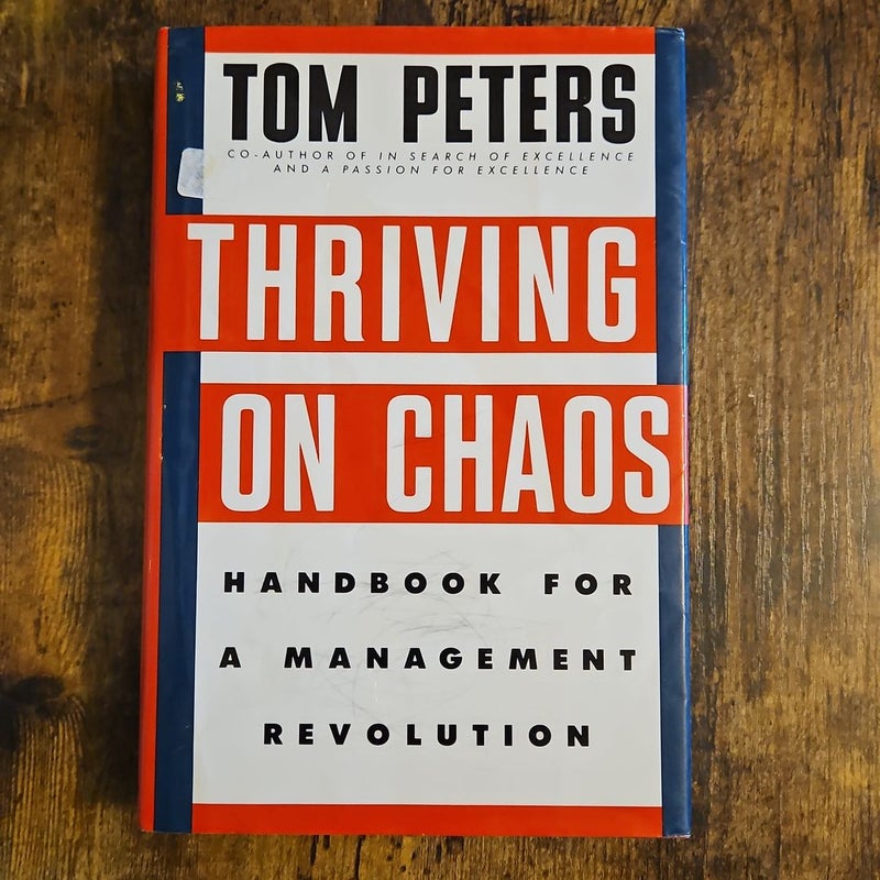 Thriving On Chaos