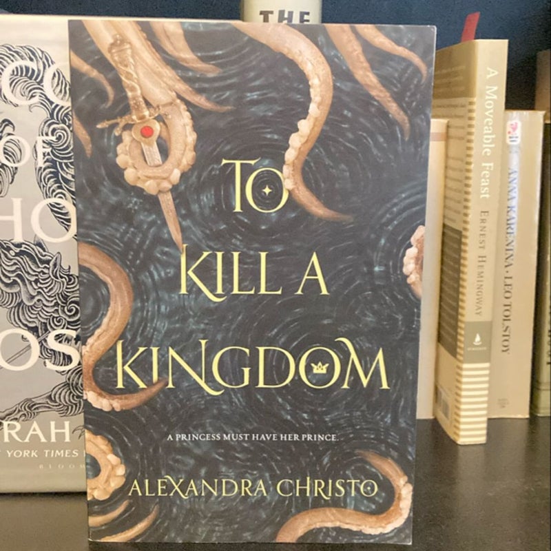 To Kill a Kingdom