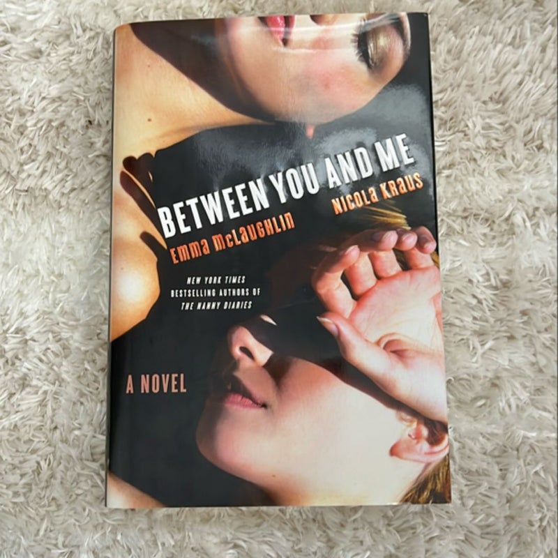 Between You and Me