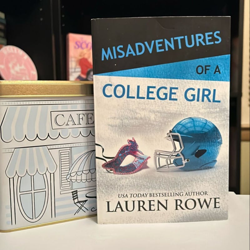 Misadventures of a College Girl *signed*