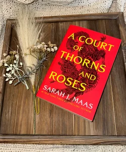 A Court of Thorns and Roses