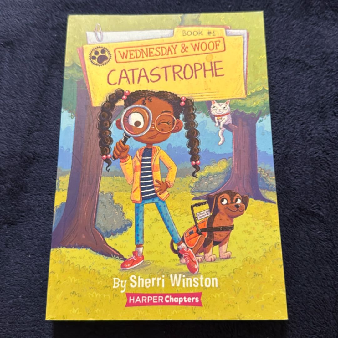 Wednesday and Woof #1: Catastrophe