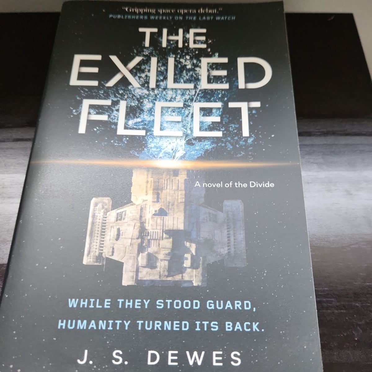 The Exiled Fleet by J. S. Dewes